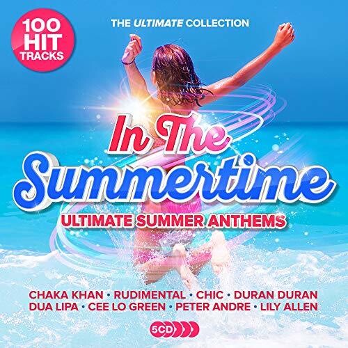 In the Summertime: Ultimate Summer Anthems/ Var - In The Summertime: Ultimate Summer Anthems / Various