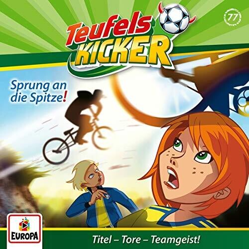 Teufelskicker - 077/Sprung An Die Spitze