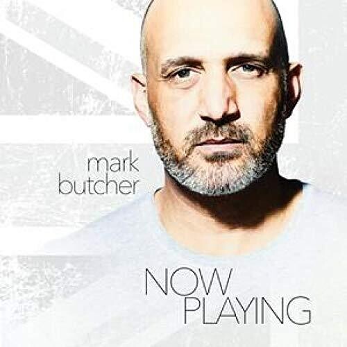 Mark Butcher - Now Playing