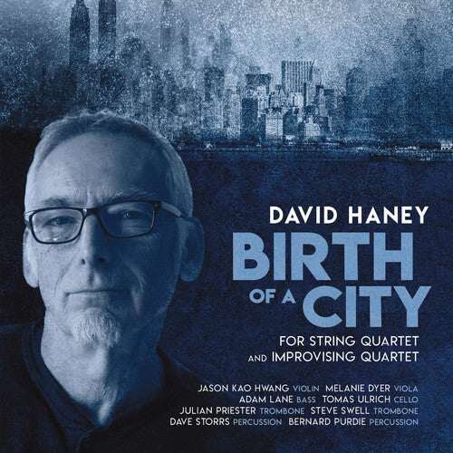 Haney/ Hwang/ Purdie - Birth of a City