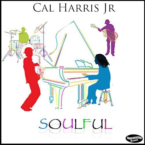 Cal Harris Jr. - Soulful