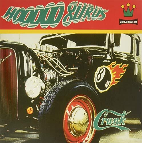 Hoodoo Gurus - Crank