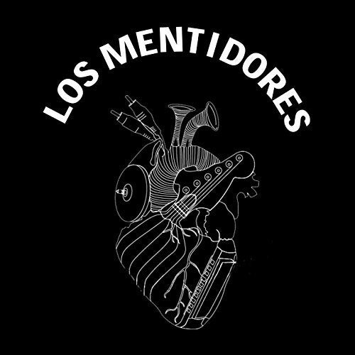 Los Mentidores - Los Mentidores