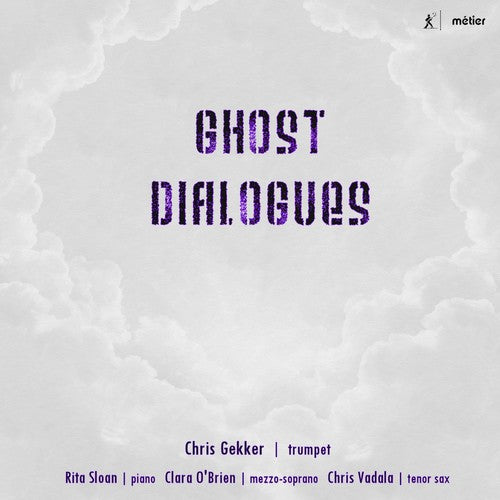 Cooman/ Gekker/ Sloan - Ghost Dialogues