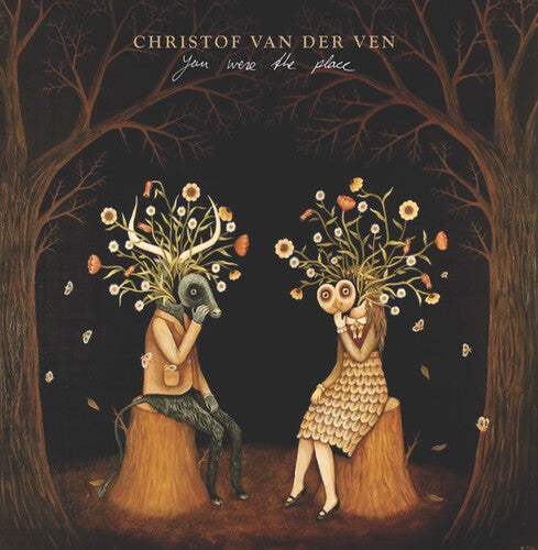 Christof Ven - You Were The Place