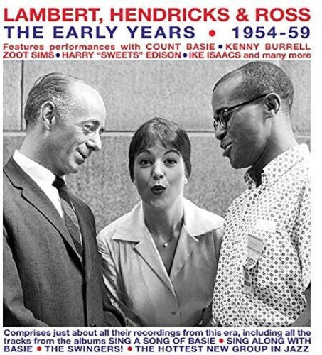 Lambert/ Hendricks/ Ross - Early Years: 1954-59