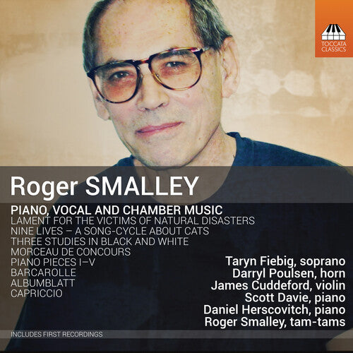 Smalley/ Fiebig/ Davie - Piano / Vocal & Chamber Music