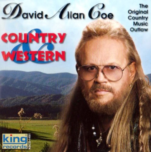 David Allan Coe - Country and Western