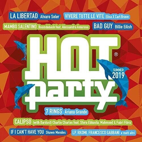Hot Party Summer 2019/ Various - Hot Party Summer 2019 / Various
