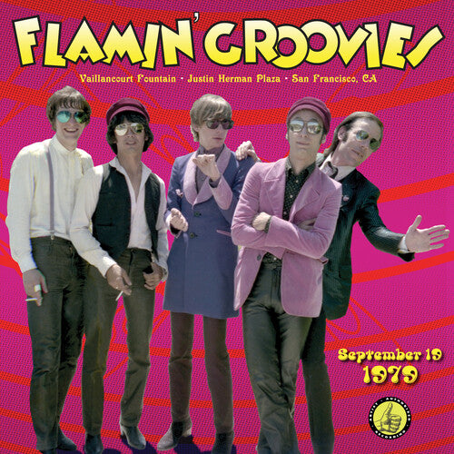 Flamin' Groovies - Live From The Vaillancourt Fountains September 19,1979