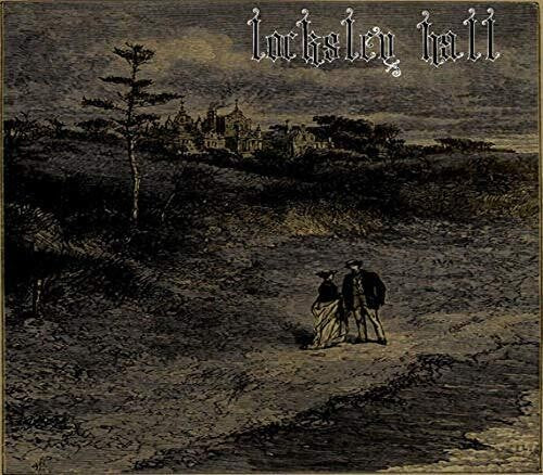 Locksley Hall - Locksley Hall