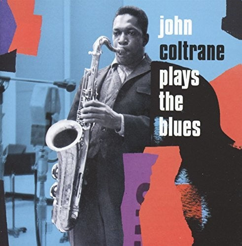 John Coltrane - Plays the Blues