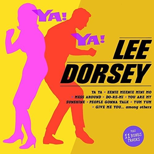 Lee Dorsey - Ya Ya