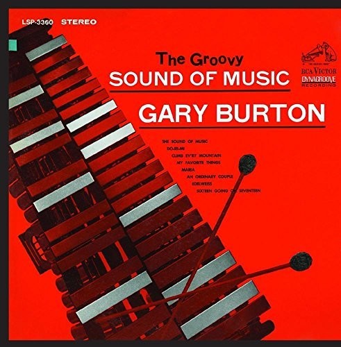 Gary Burton - Groovy Sound of Music
