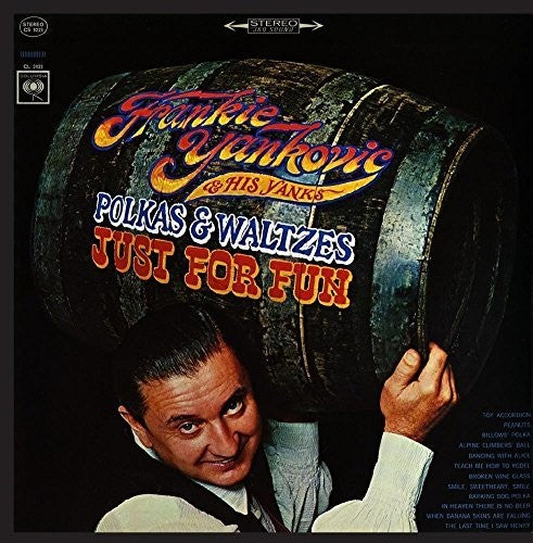 Frankie Yankovic - Polkas & Waltzes: Just for Fun