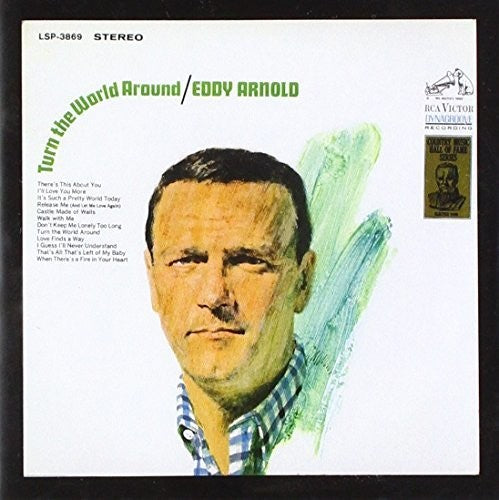 Eddy Arnold - Turn the World Around