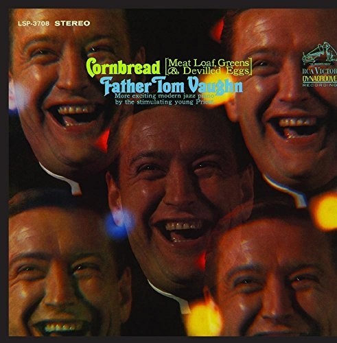 Father Vaughn Tom - Cornbread (Meat Loaf, Greens And Devilled Eggs)
