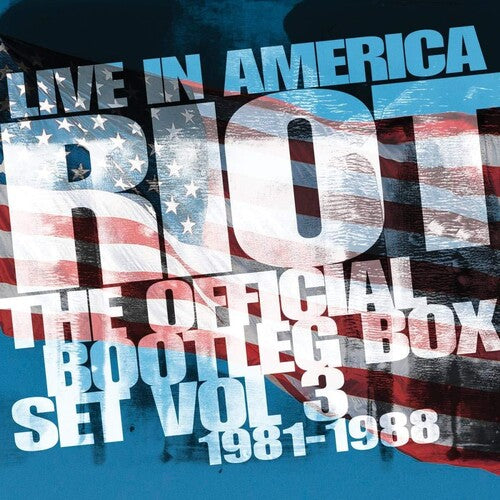 The Riot - Live In America: Official Bootleg Box Set Vol 3 1981-1988