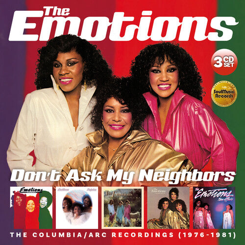 Emotions - Don't Ask My Neighbors: The Columbia / Arc Recordings 1976-1981