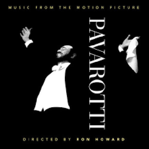 Luciano Pavarotti - Pavarotti (Music From the Motion Picture)