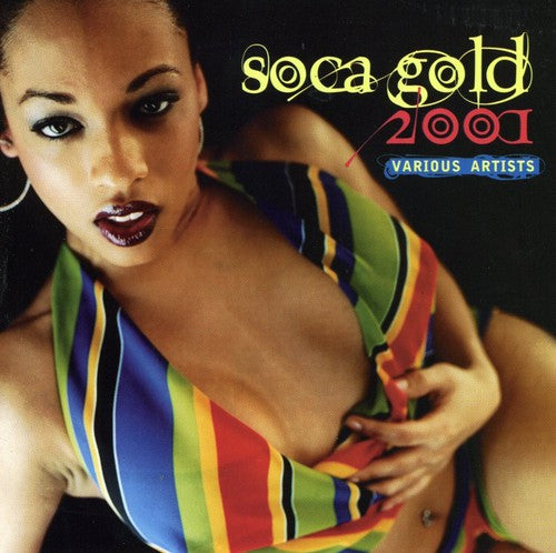 Soca Gold 2001/ Various - Soca Gold 2001