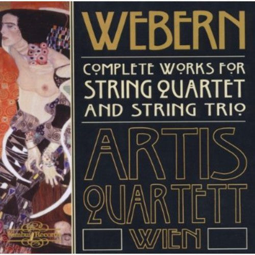 Artis Quartett - Complete Works for String Quartet & String Trio