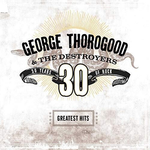 George Thorogood - Greatest Hits: 30 Years of Rock Brown