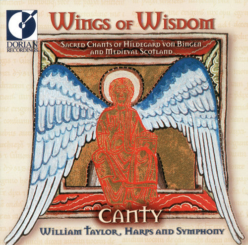 Von Bingen/ Canty/ Taylor - Wings of Wisdom: Sacred Chants