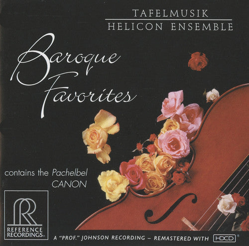 Handel/ Pachelbel/ Lamon/ Fuller/ Helicon Ens - Baroque Favorites