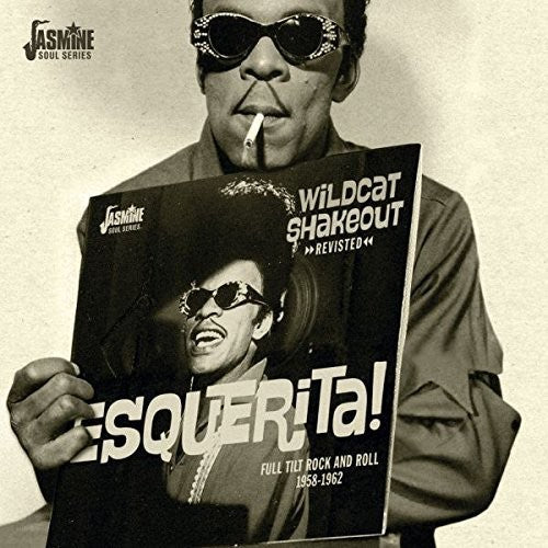 Esquerita - Wildcat Shakeout