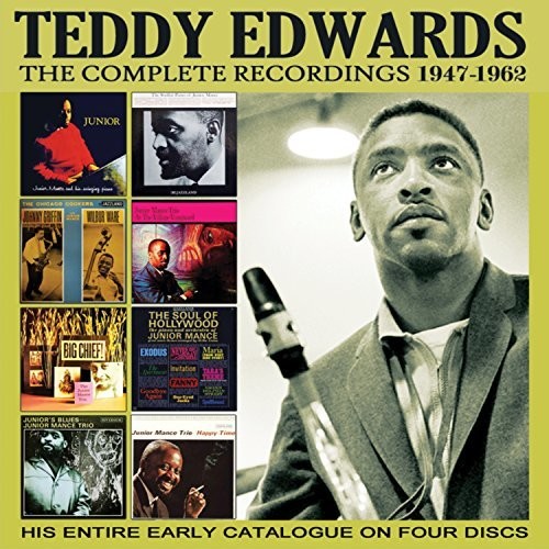 Teddy Edwards - Complete Recordings: 1947-1962