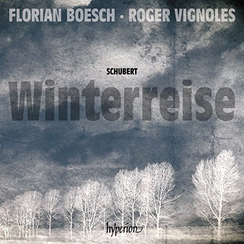 Schubert/ Florian Boesch - Schubert: Winterreise
