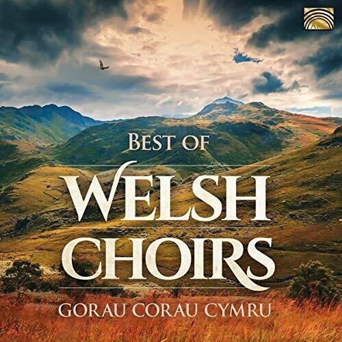 Best of Welsh Choirs/ Various - Best of Welsh Choirs