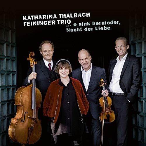 Chopin/ Thalbach/ Feininger Trio - O Sink Hernieder Nacht Liebe