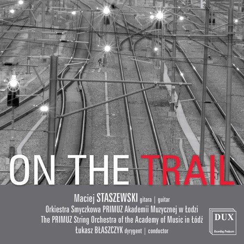 Staszewski/ Blaszcyk - On the Rrail
