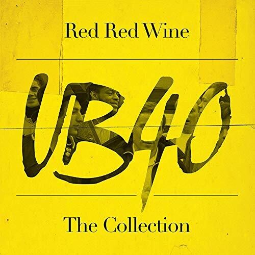 Ub40 - Red Red Wine: The Collection