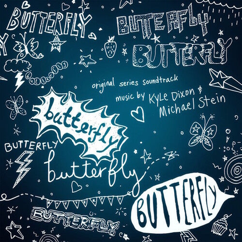 Kyle Dixon / Michael Stein - Butterfly (Original Series Soundtrack)