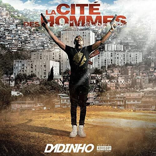 Dadinho - La Cite Des Hommes