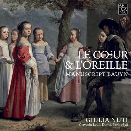 Couperin/ Nuti - Manuscript Bauyn