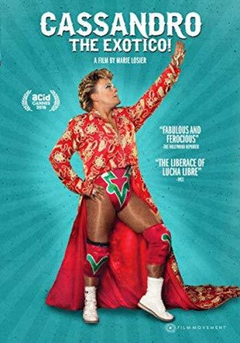Cassandro The Exotico
