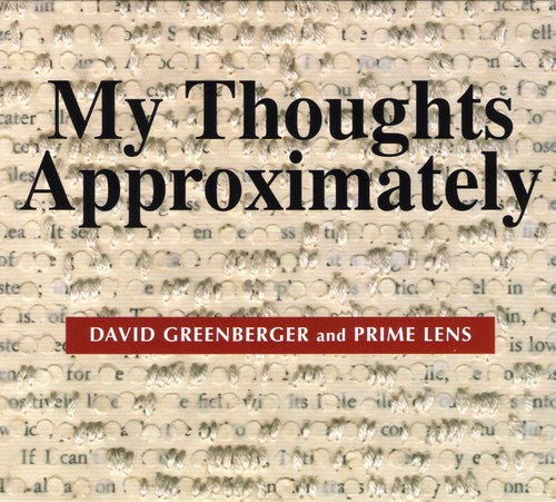 David Greenberger - My Thoughts Approximately