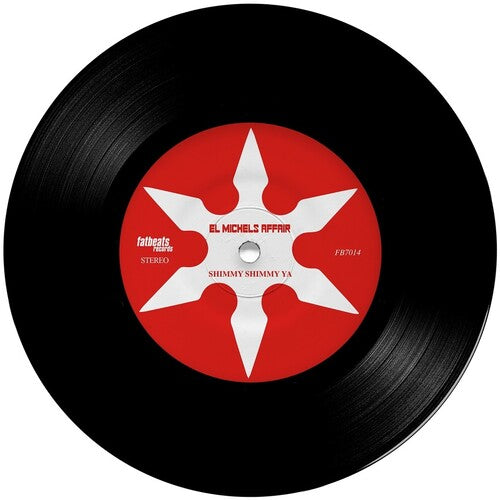 El Michels Affair - Shimmy Shimmy Ya / Incarcerated Scarfaces