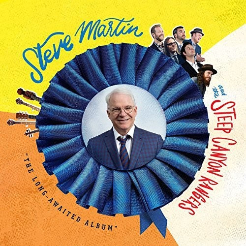 Steve Martin / Steep Canyon Rangers - The Long-Awaited Album