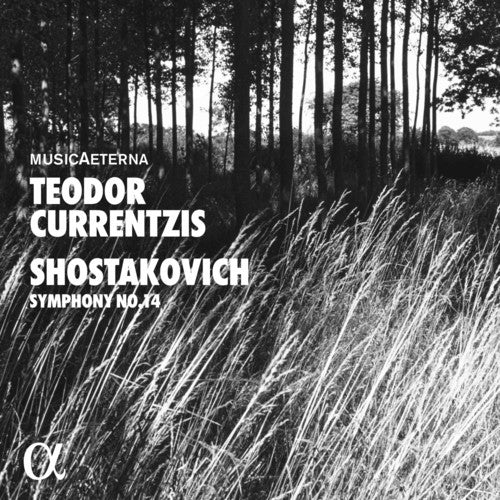 Shostakovich/ Musicaeterna/ Currentzis - Symphony 14