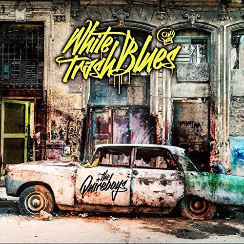 Quireboys - White Trash Blues