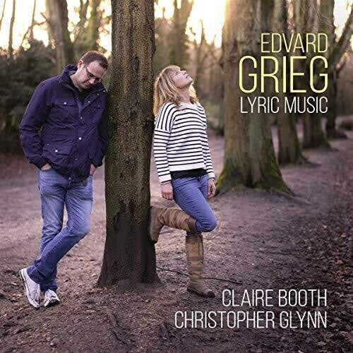 Grieg/ Booth/ Glynn - Lyric Music
