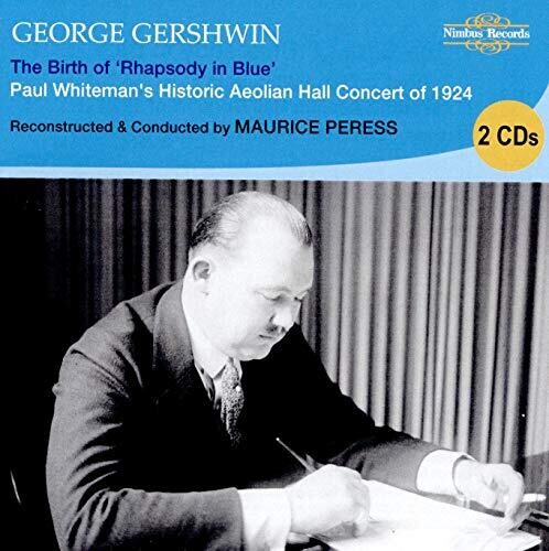 Birth of Rhapsody in Blue/ Various - Birth of Rhapsody in Blue