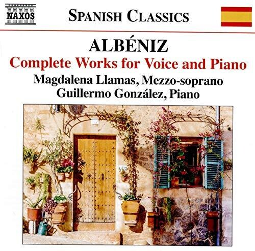 Albeniz/ Llamas/ Gonzalez - Complete Voice & Piano