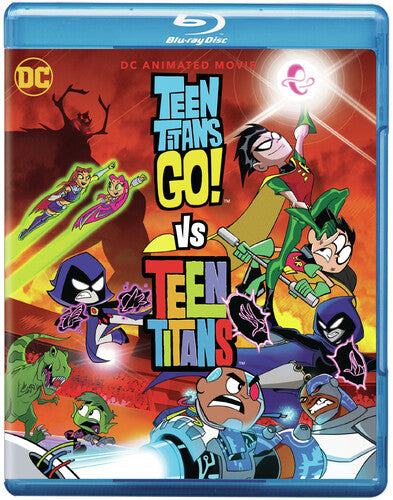 Teen Titans Go! Vs. Teen Titans