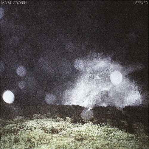 Mikal Cronin - Seeker